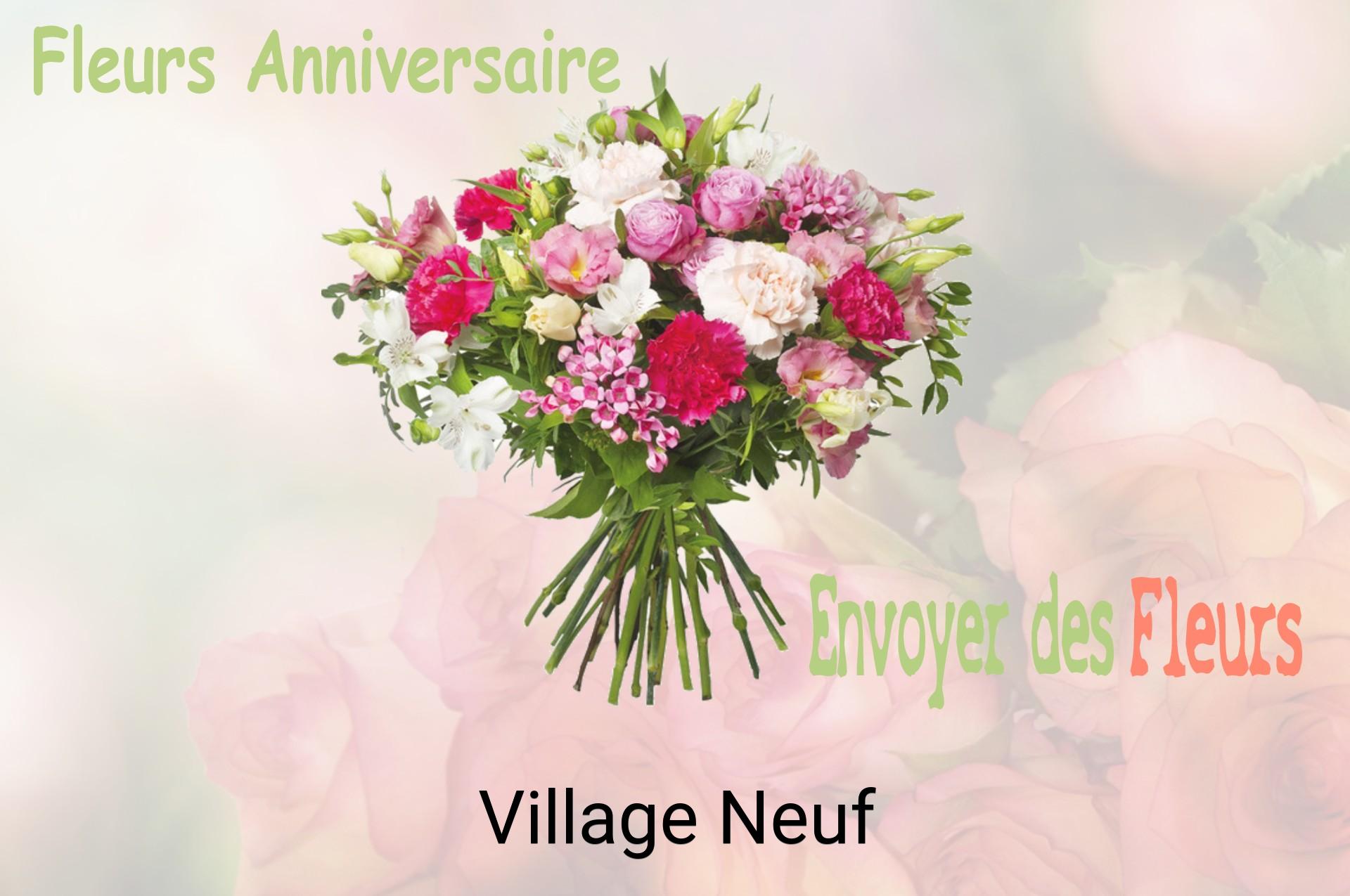Bouquet de fleurs d’anniversaire livré à Village-Neuf
